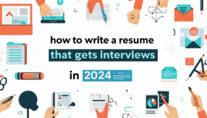 Flat lay graphic with resume icons, text overlay reading "how to write a resume that gets interviews in 2024"